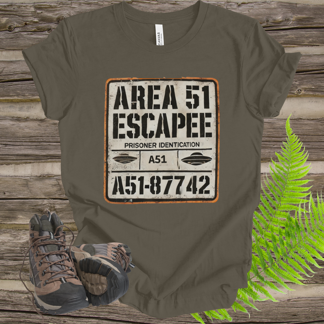 Funny Area 51 Unisex Tee - Area 51 Escapee Shirt