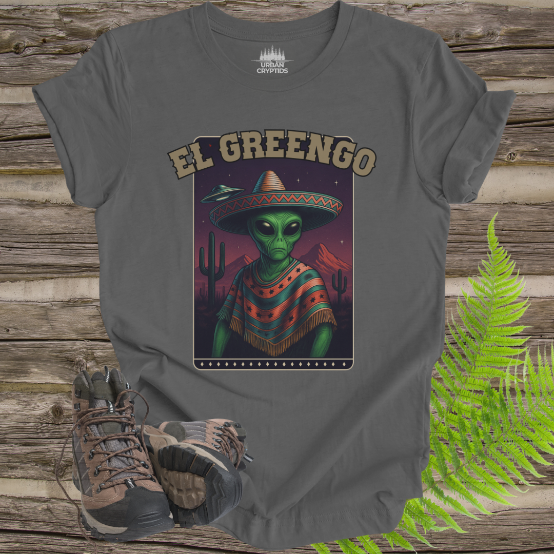 El Greengo Alien T-Shirt | Funny UFO Mexican Poncho Graphic Tee