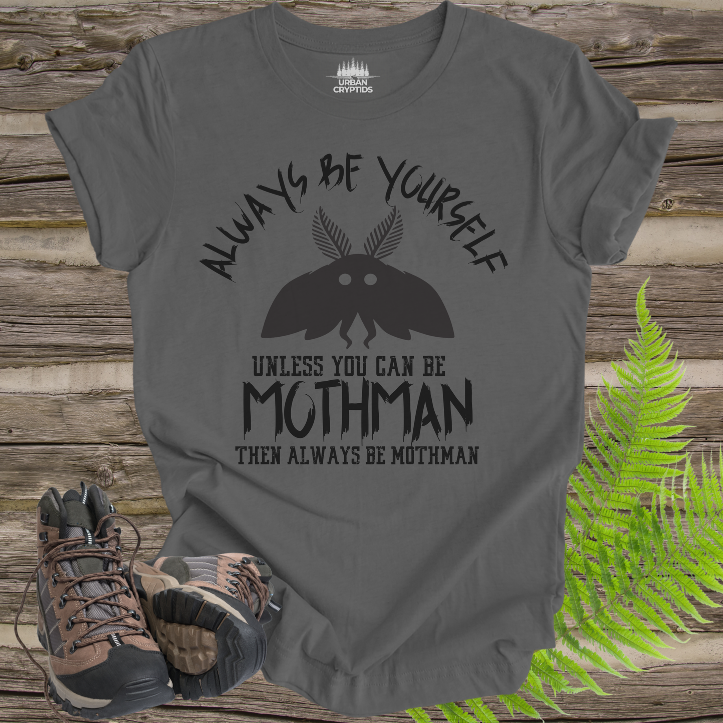 Always Be Mothman | Funny Cryptid T-Shirt