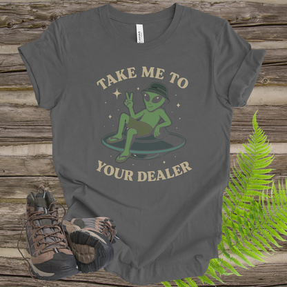 Alien Tee - Take Me to Your Dealer