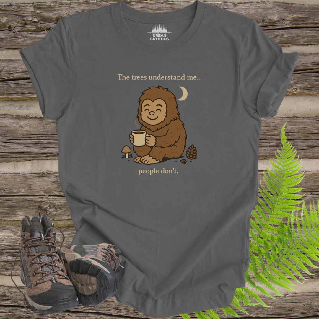 Cozy Bigfoot Coffee Tee – Funny Sasquatch Shirt for Nature Lovers | “The Trees Understand Me… People Don’t”