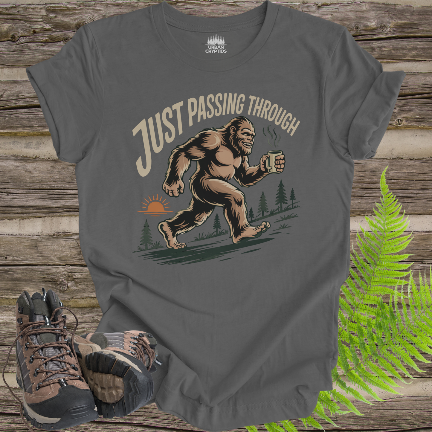 Just Passing Through Bigfoot T-Shirt | Funny Sasquatch Coffee Tee | Camping Humor Shirt | Cryptid Hiking Shirt | Outdoor Graphic Tee