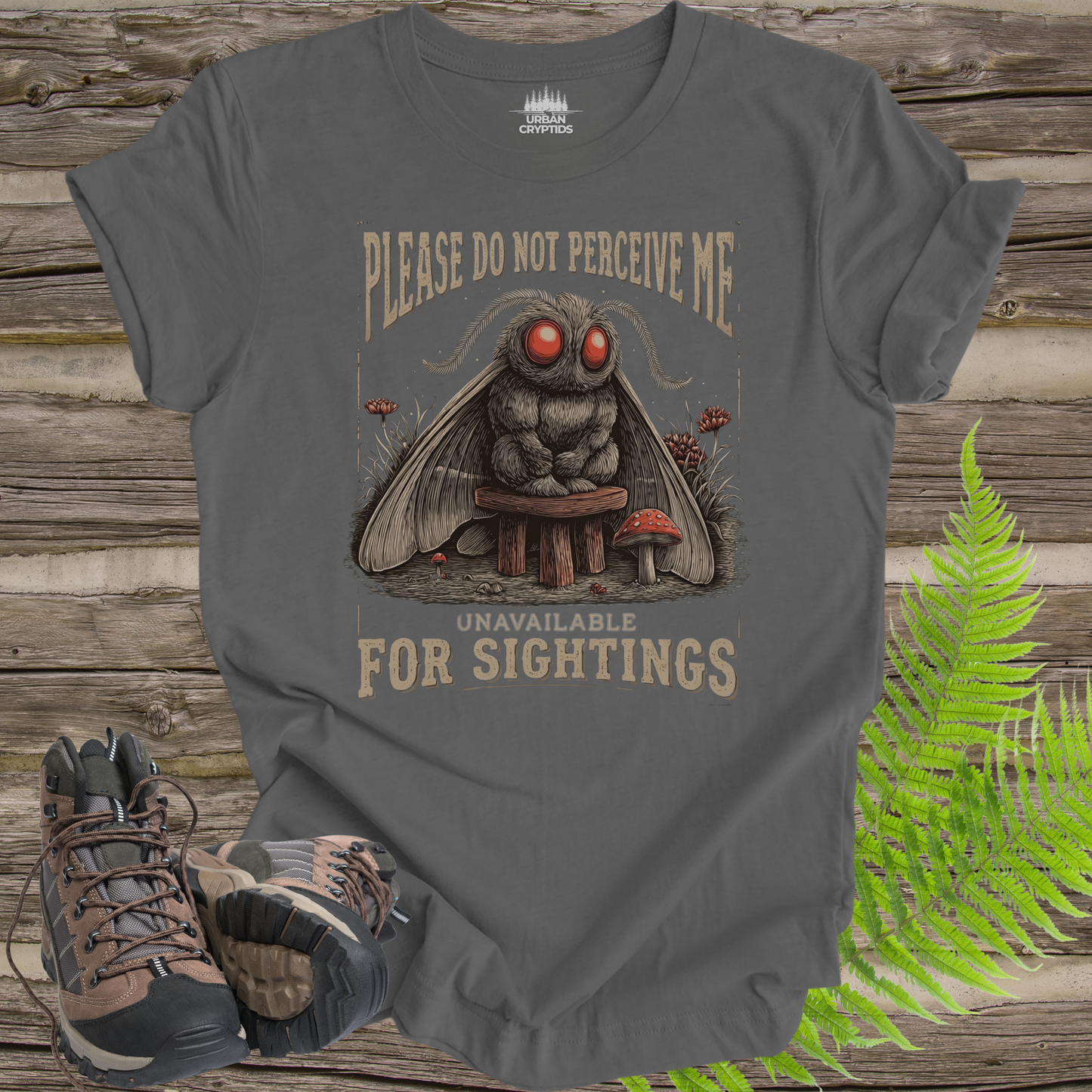 Please Do Not Perceive Me – Mothman “Unavailable for Sightings” Funny Cryptid T-Shirt