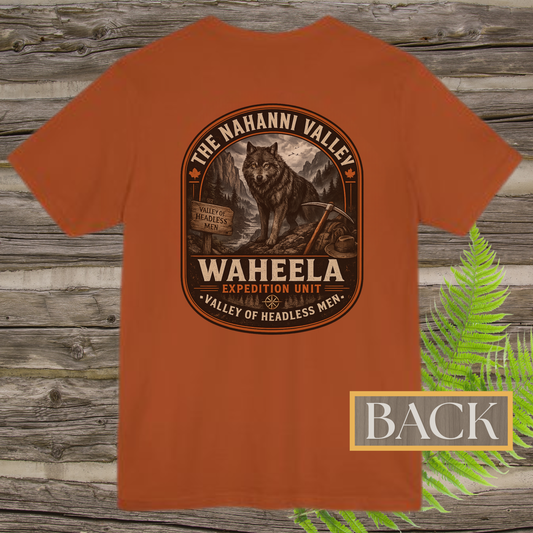Nahanni Valley Waheela Expedition Unit T-Shirt | Valley of Headless Men Cryptid Back Print Tee