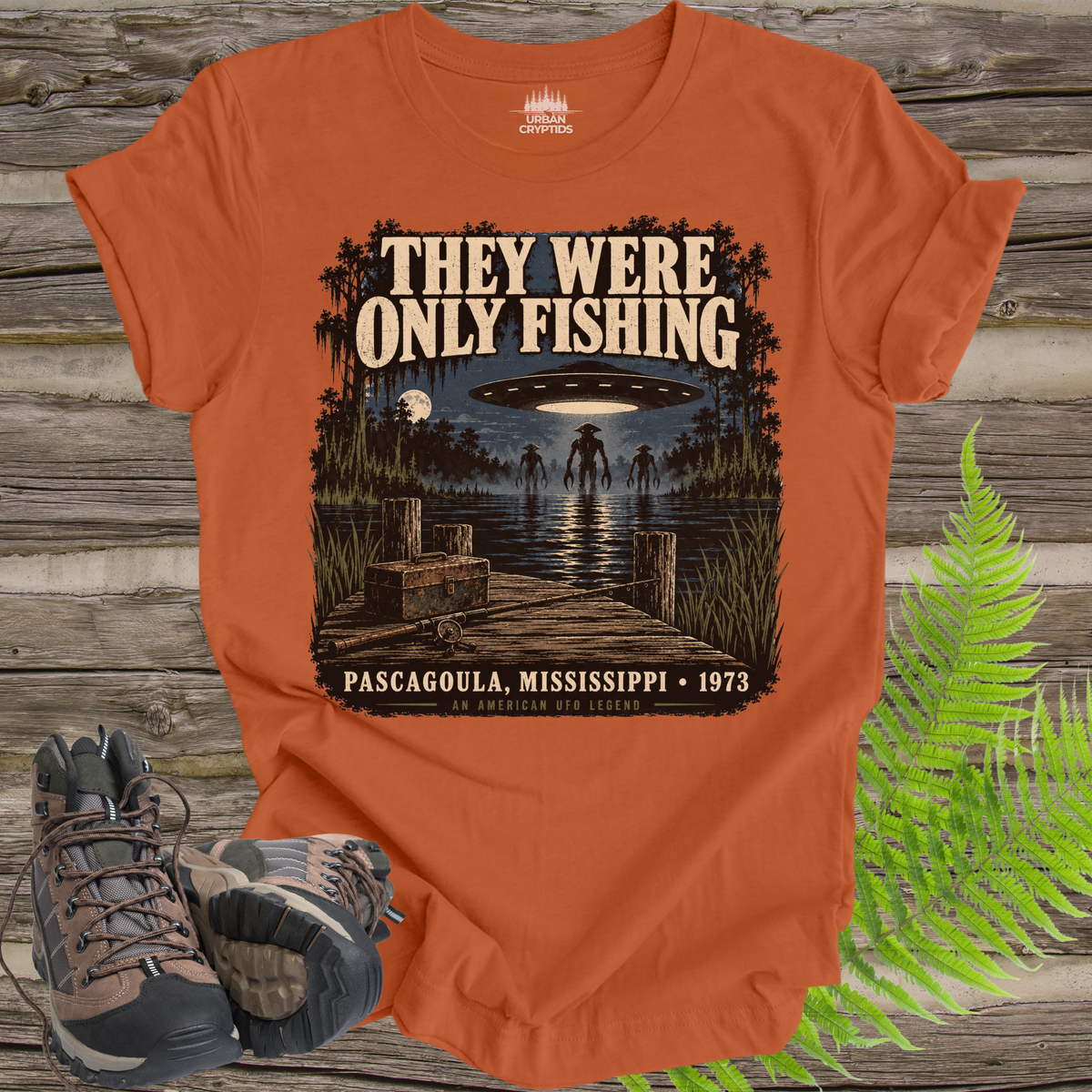 They Were Only Fishing T-Shirt | Pascagoula UFO Encounter
