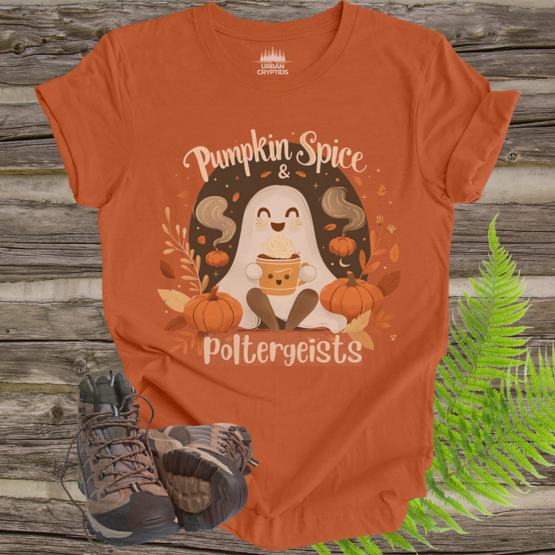 Pumpkin Spice & Poltergeists T-Shirt | Cute Ghost Halloween Coffee Tee