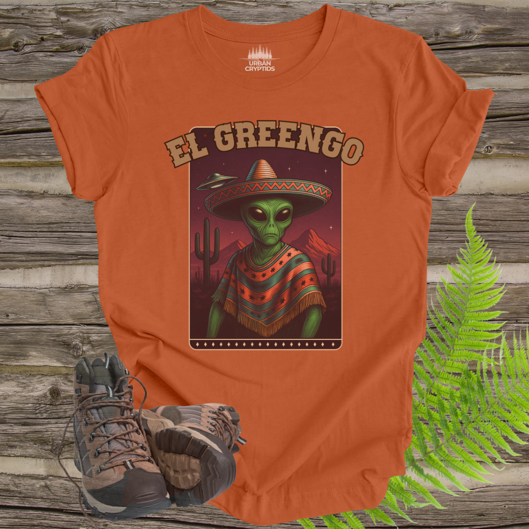 El Greengo Alien T-Shirt | Funny UFO Mexican Poncho Graphic Tee