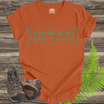 Flagged by the Algorithm T-Shirt | Funny Tech & Conspiracy Tee – Urban Cryptids