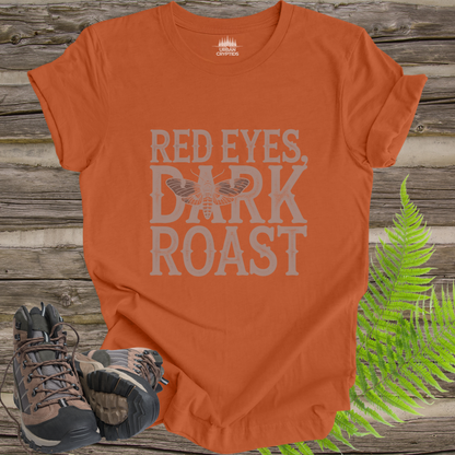 Red Eyes, Dark Roast T-Shirt | Mothman Coffee Graphic Tee | Funny Cryptid Caffeine Shirt