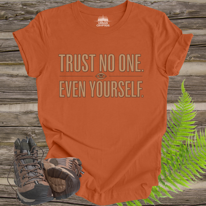 Trust No One. Even Yourself. T-Shirt | Paranoid Vintage Graphic Tee – Urban Cryptids