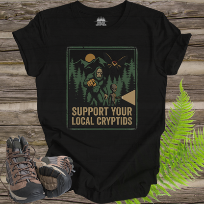 Support Your Local Cryptids Bigfoot Mothman Alien Funny Cryptid T-Shirt
