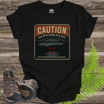 Mothman Caution Sign Shirt – Stay Off the Bridge After Dark, Point Pleasant WV Cryptid Poster Tee