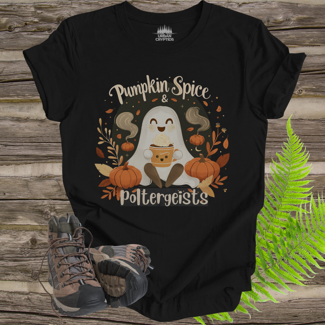 Pumpkin Spice & Poltergeists T-Shirt | Cute Ghost Halloween Coffee Tee