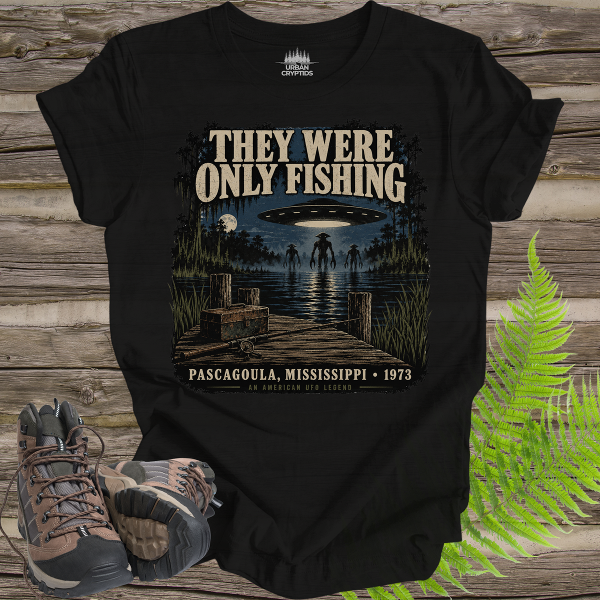 They Were Only Fishing T-Shirt | Pascagoula UFO Encounter