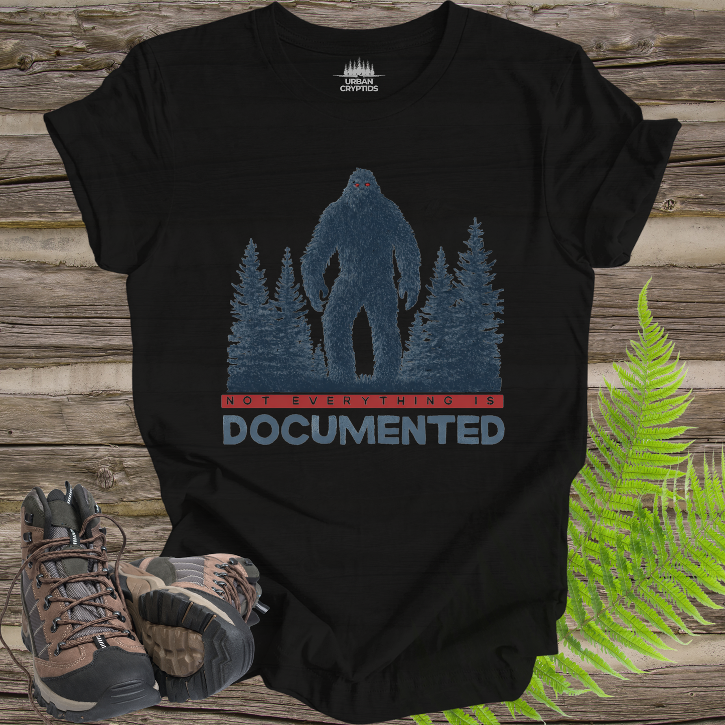 “Not Everything Is Documented” Bigfoot T-Shirt – Cryptid Warning Statement Tee
