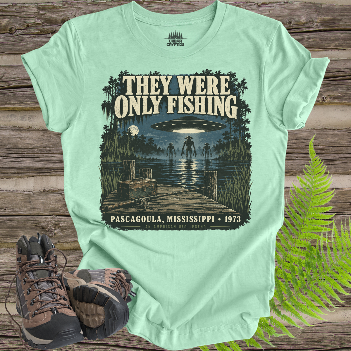 They Were Only Fishing T-Shirt | Pascagoula UFO Encounter