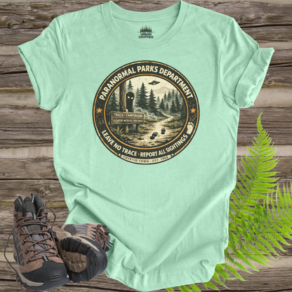 Paranormal Parks Department Shirt | Cryptid Town Tee | Leave No Trace Report All Sightings Vintage Ranger Badge