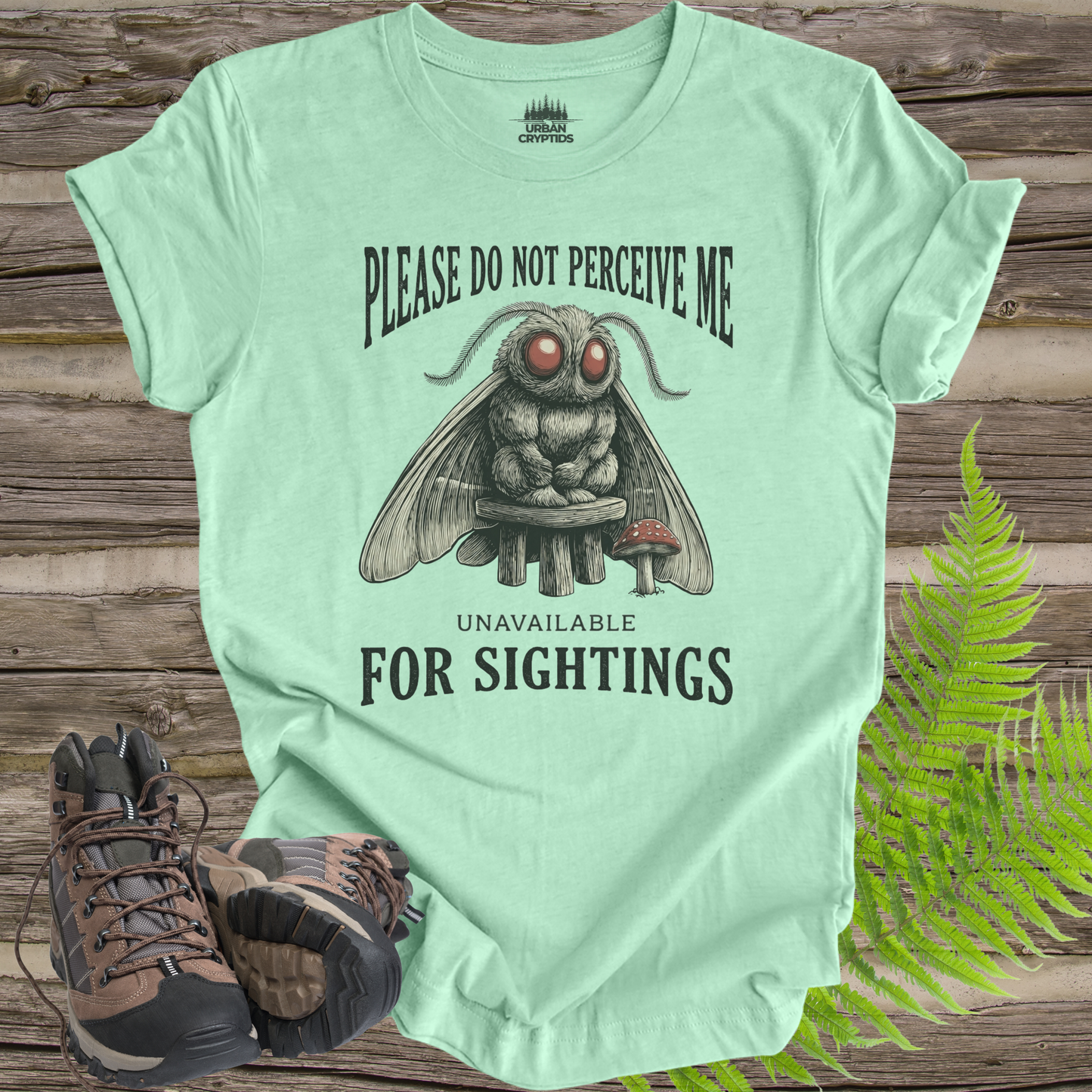 Please Do Not Perceive Me – Mothman “Unavailable for Sightings” Funny Cryptid T-Shirt