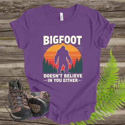 Bigfoot Unisex Tee - 'Doesn't Believe in You Either'