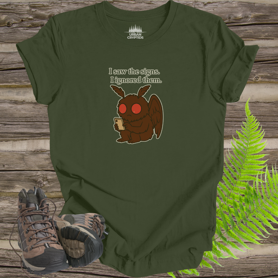 Mothman “I Saw the Signs. I Ignored Them.” Tee – Funny Cryptid Shirt for Paranormal Fans