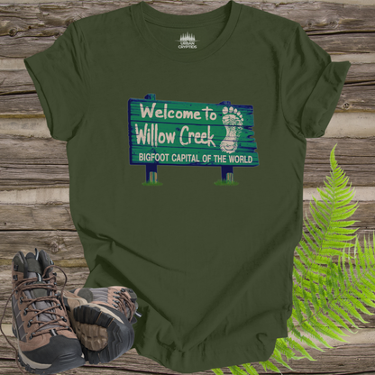 Welcome to Willow Creek T-Shirt – Bigfoot Capital of the World Sign Tee