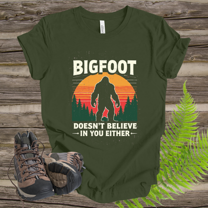 Bigfoot Unisex Tee - 'Doesn't Believe in You Either'