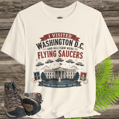 I Visited Washington D.C. UFO T-Shirt – Funny Flying Saucer Souvenir
