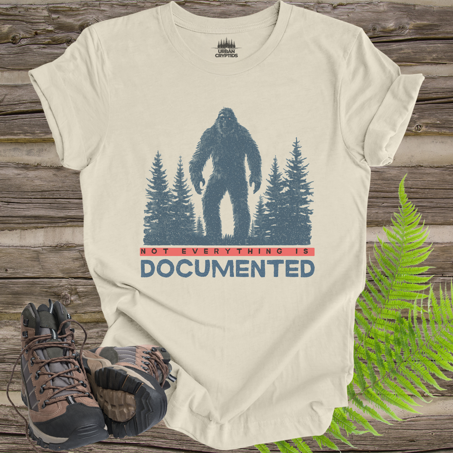 “Not Everything Is Documented” Bigfoot T-Shirt – Cryptid Warning Statement Tee