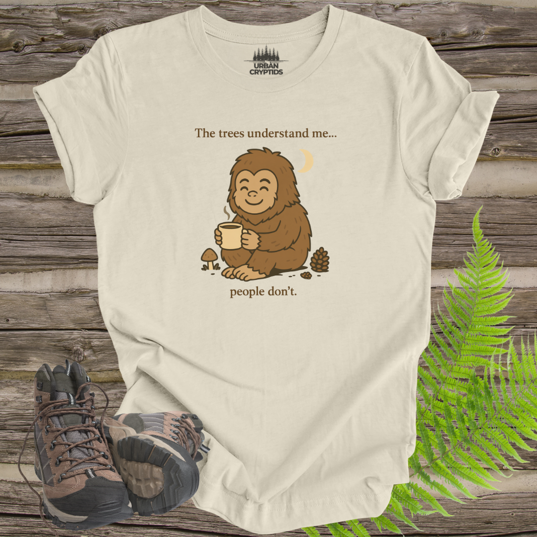 Cozy Bigfoot Coffee Tee – Funny Sasquatch Shirt for Nature Lovers | “The Trees Understand Me… People Don’t”
