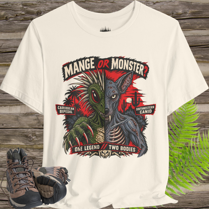 Mange or Monster? Chupacabra T-Shirt