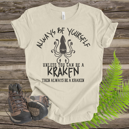 Kraken Always Be Yourself