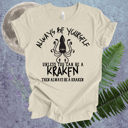 Kraken Always Be Yourself