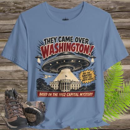 They Came Over Washington UFO T-Shirt – 1952 White House Sighting