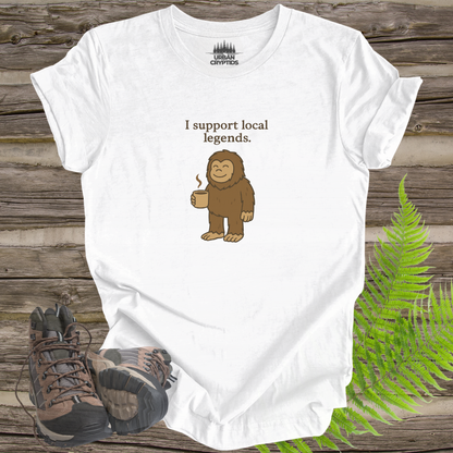 “I Support Local Legends” Bigfoot Tee – Funny Sasquatch Shirt for Cryptid Fans