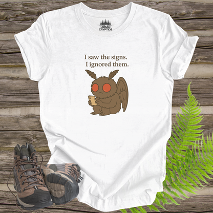 Mothman “I Saw the Signs. I Ignored Them.” Tee – Funny Cryptid Shirt for Paranormal Fans