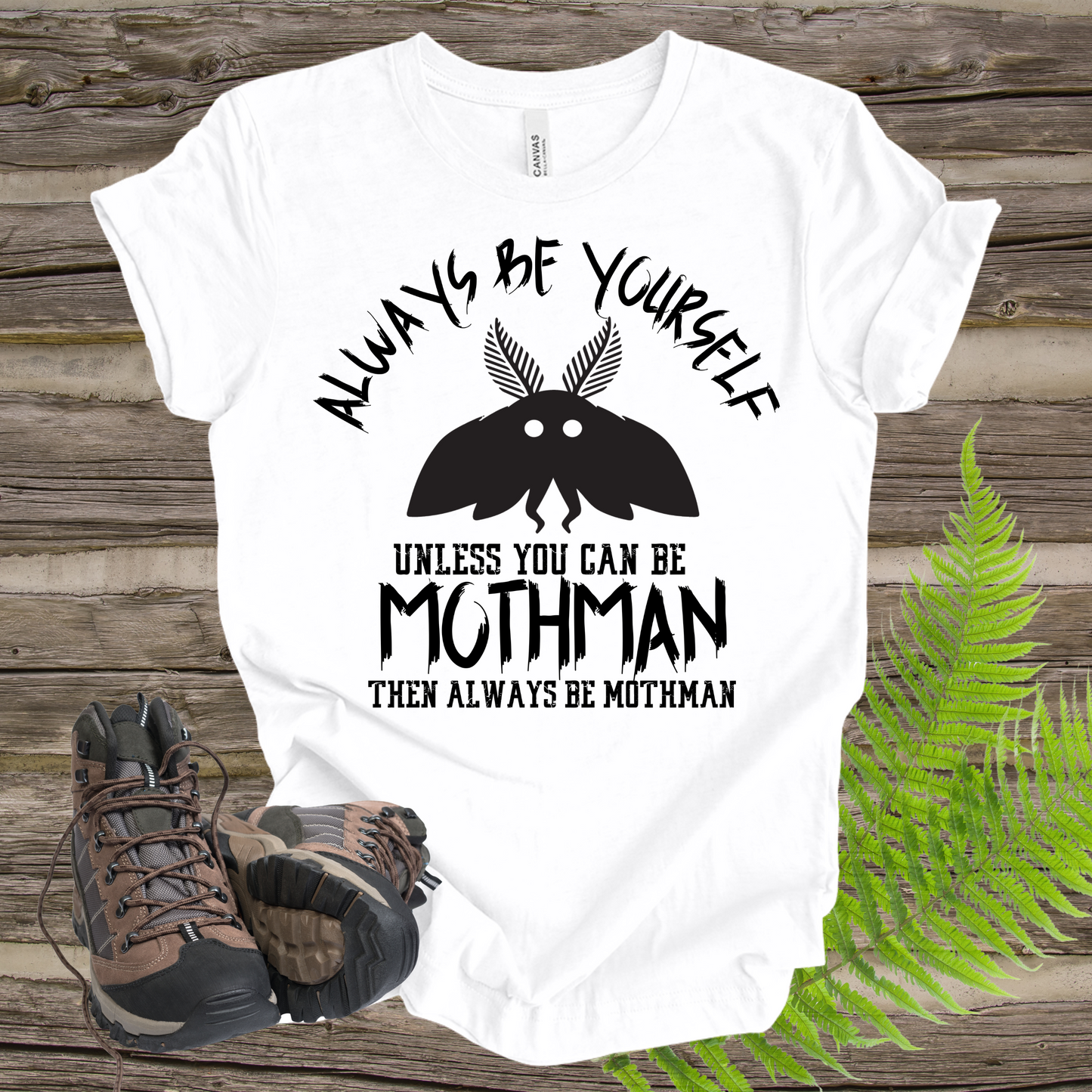 Mothman Always Be Yourself